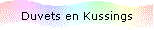 Duvets en Kussings