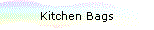 Kitchen Bags